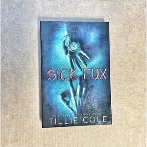Sick Fux By Tillie Cole